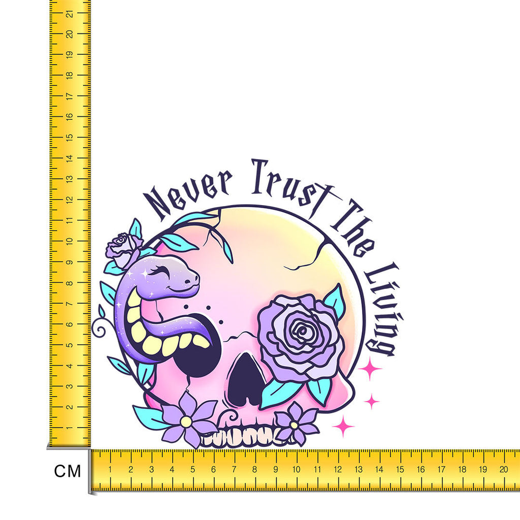 Never Trust The Living Iron on Fabric Heat Transfer DTF-264