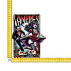 Vampires Suck Iron on Fabric Heat Transfer DTF-272