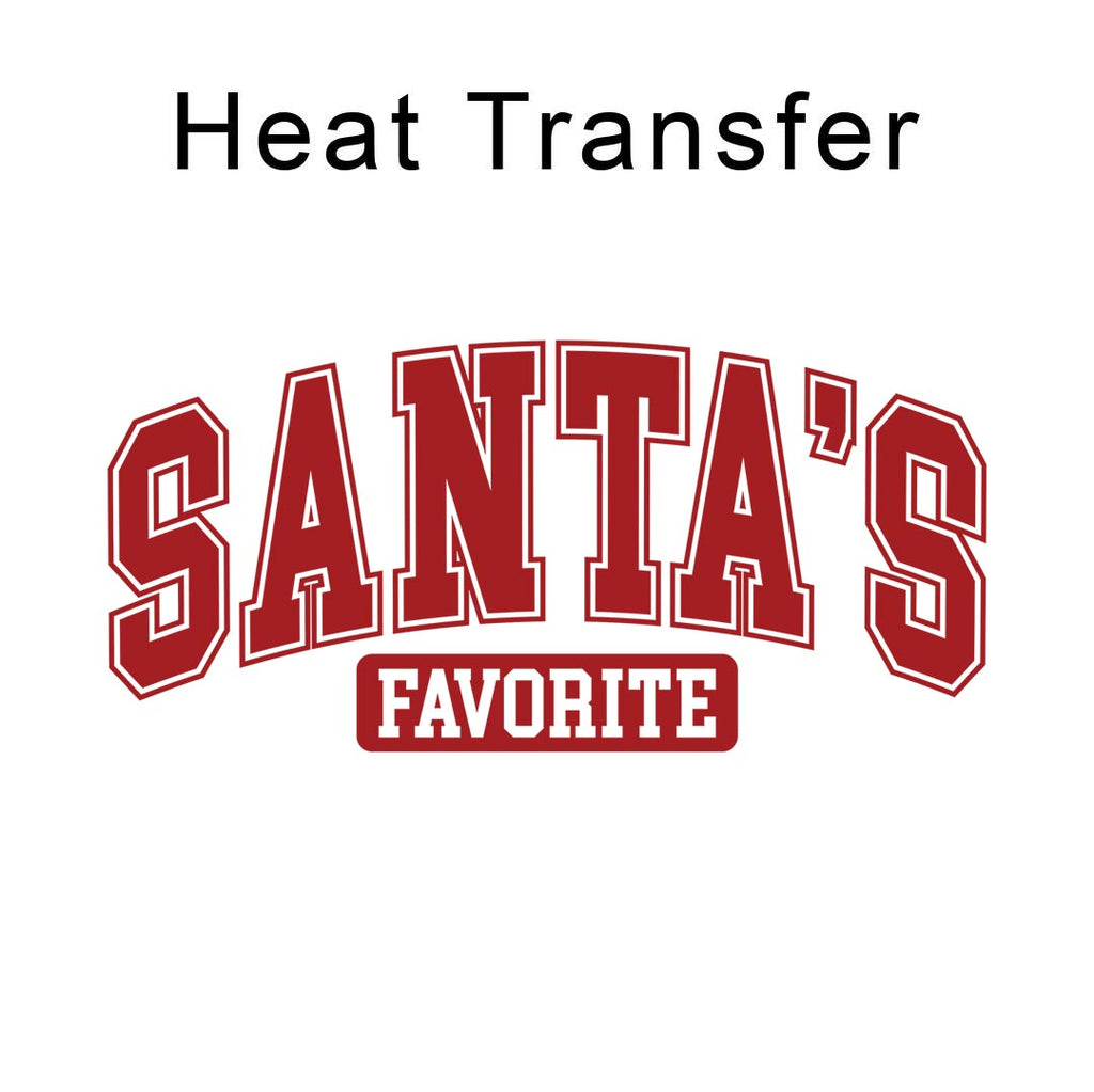 Santas Favourite Iron on Fabric Heat Transfer DTF-291