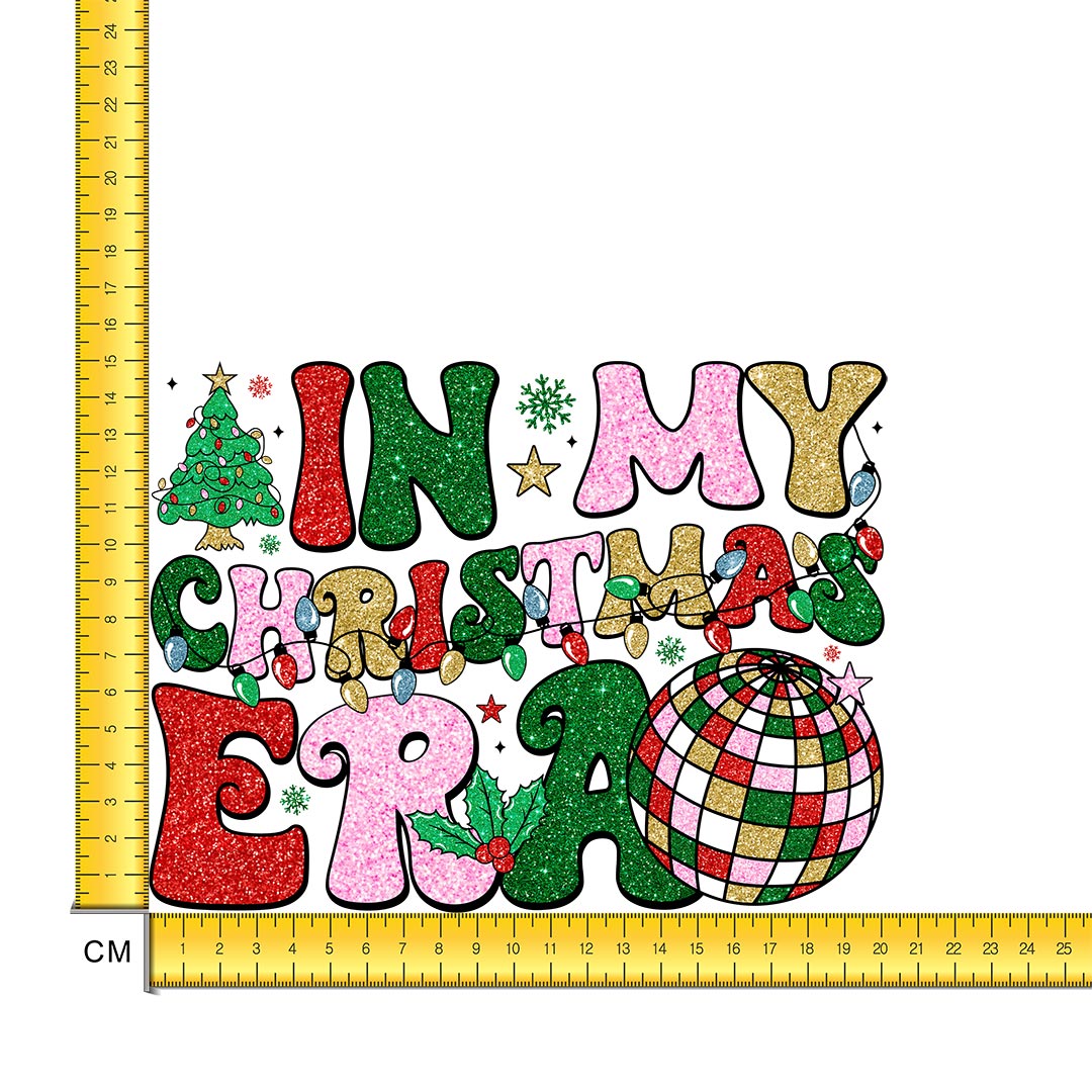 In My Christmas Era Iron on Fabric Heat Transfer DTF-292
