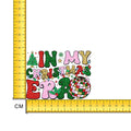 In My Christmas Era Iron on Fabric Heat Transfer DTF-292