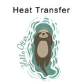 Hello Otter Iron on Fabric Heat Transfer DTF-317