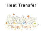 Happy Easter Chickens Iron on Fabric Heat Transfer DTF-362