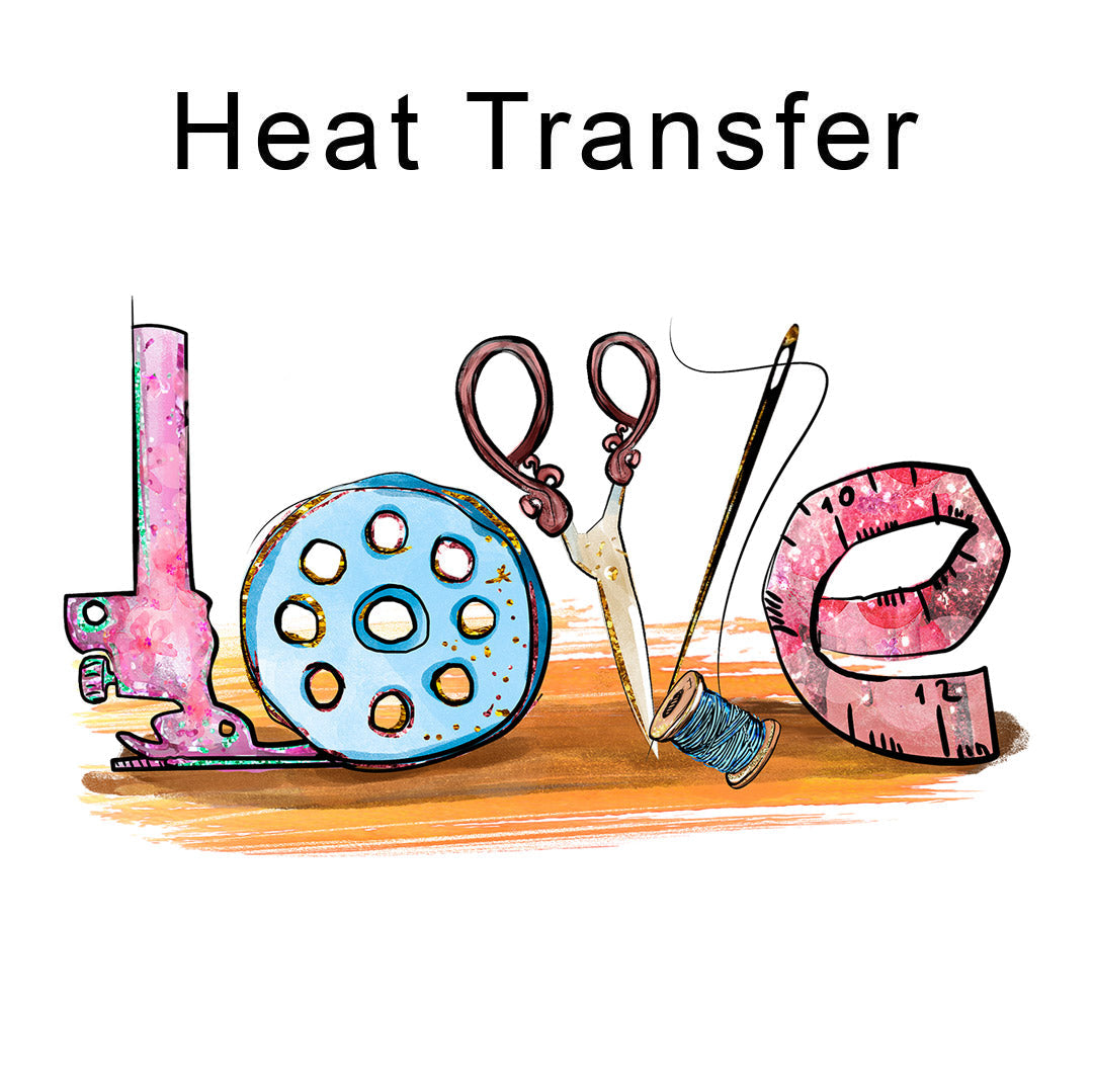 Love Sewing Iron on Fabric Heat Transfer DTF-372