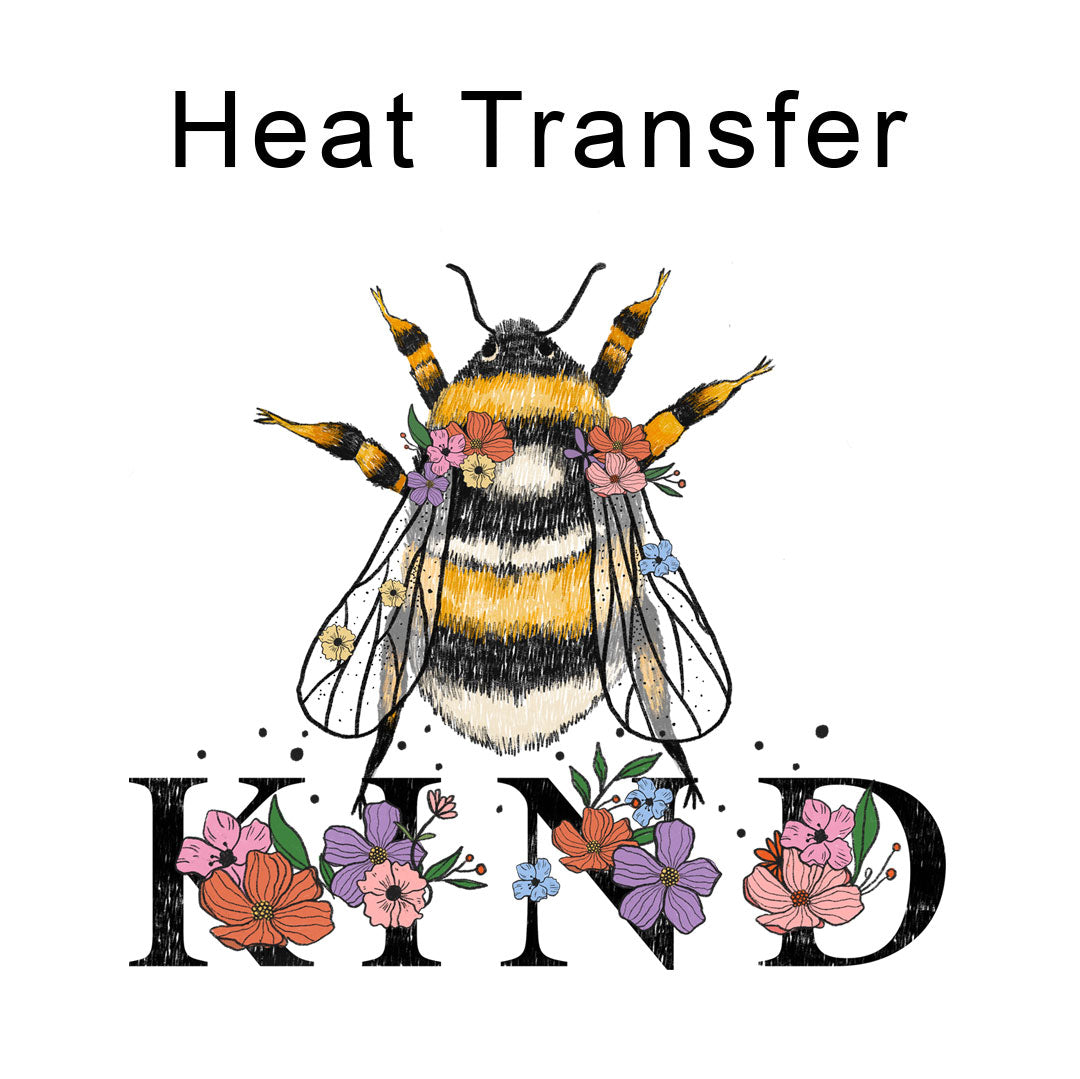 Bee Kind Iron on fabric heat transfer DTF-51