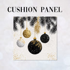 CUSHION Panel Elegant Baubles CP-1406