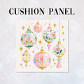 CUSHION Panel Pastel Baubles 2 CP-1425