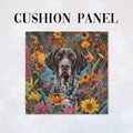 CUSHION Panel Floral German Shorthaired Pointer CP-319