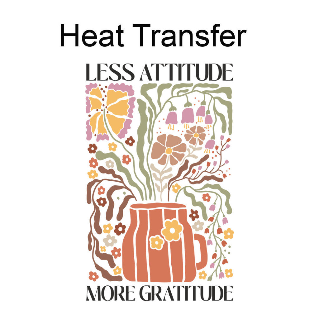More Gratitude Iron on Fabric Heat Transfer DTF-345