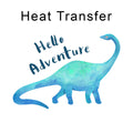 Hello Adventure Dino Iron on fabric heat transfer DTF-20