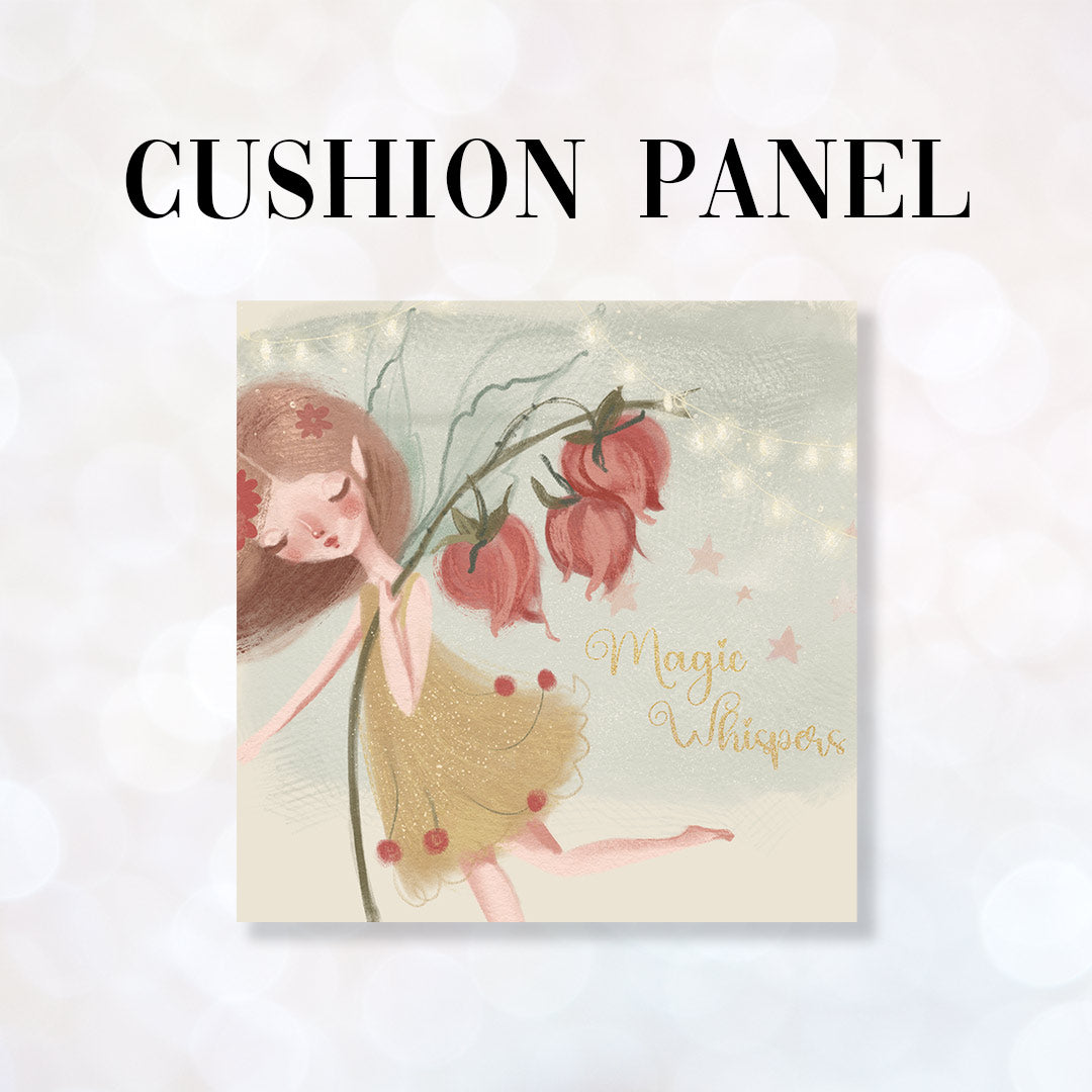 CUSHION Fabric Panel Magic Whispers