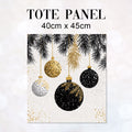 TOTE Elegant Baubles Fabric Bag Panel TP-1253