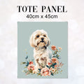 TOTE Floral Maltese Dog 3 Fabric Bag Panel TP-528