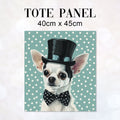 TOTE Top Hat Chihuahua Fabric Bag Panel TP-148