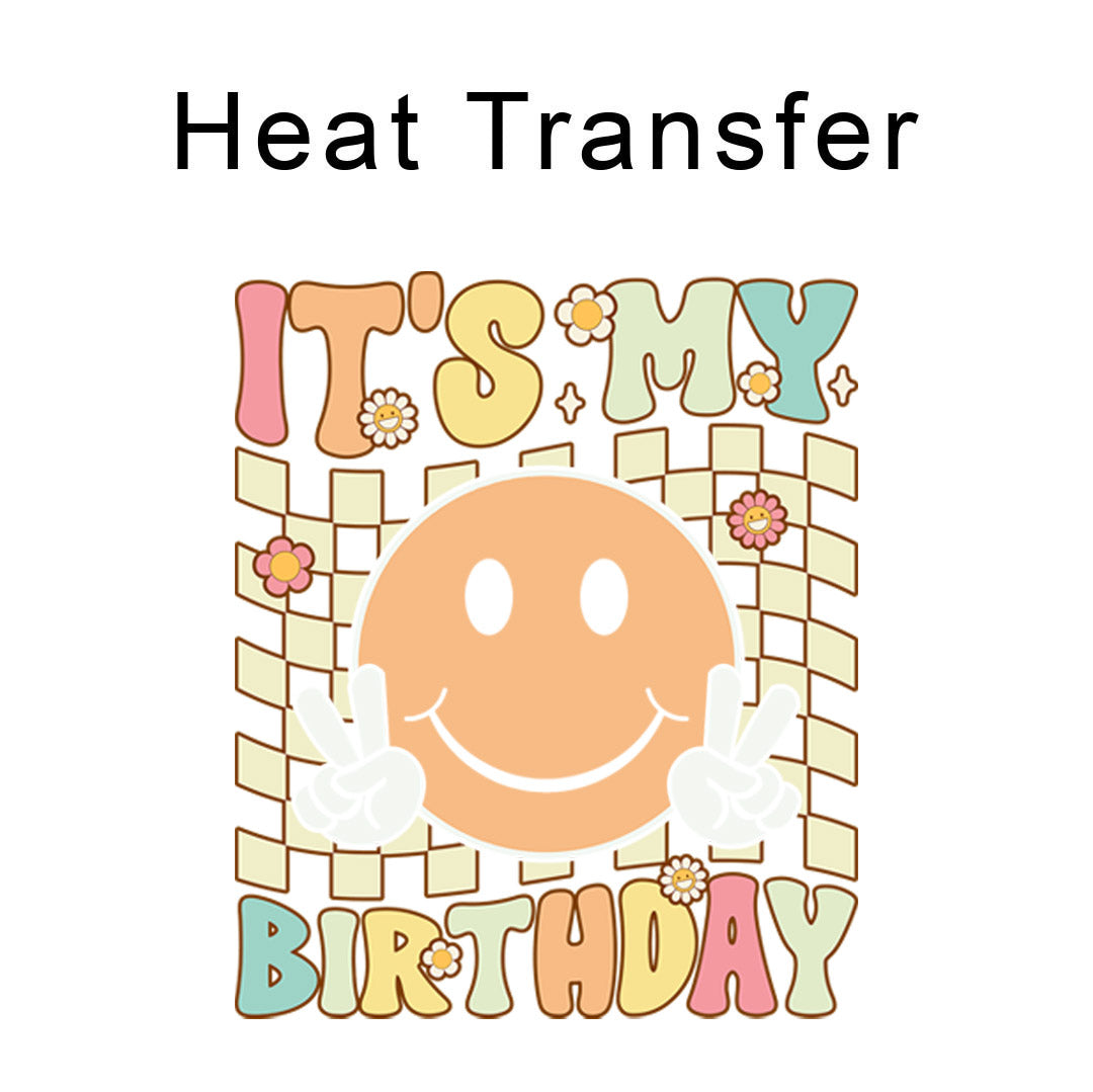 Groovy It's My Birthday Iron on Fabric Heat Transfer DTF-235